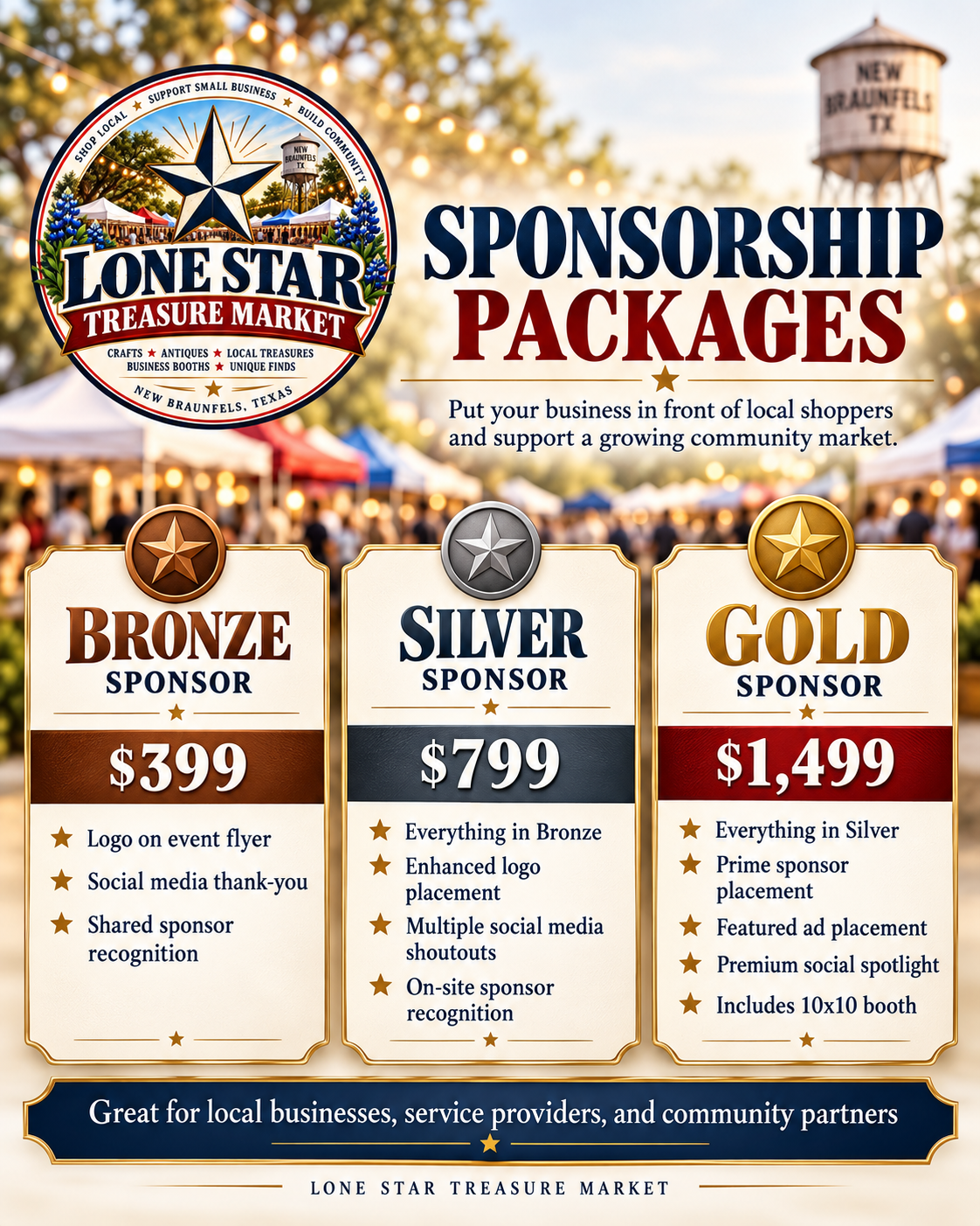Lone Star Treasure Market sponsorship packages: Bronze $399, Silver $799, Gold $1,499