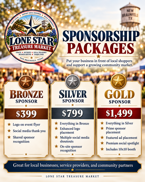 Lone Star Treasure Market sponsorship packages: Bronze $399, Silver $799, Gold $1,499